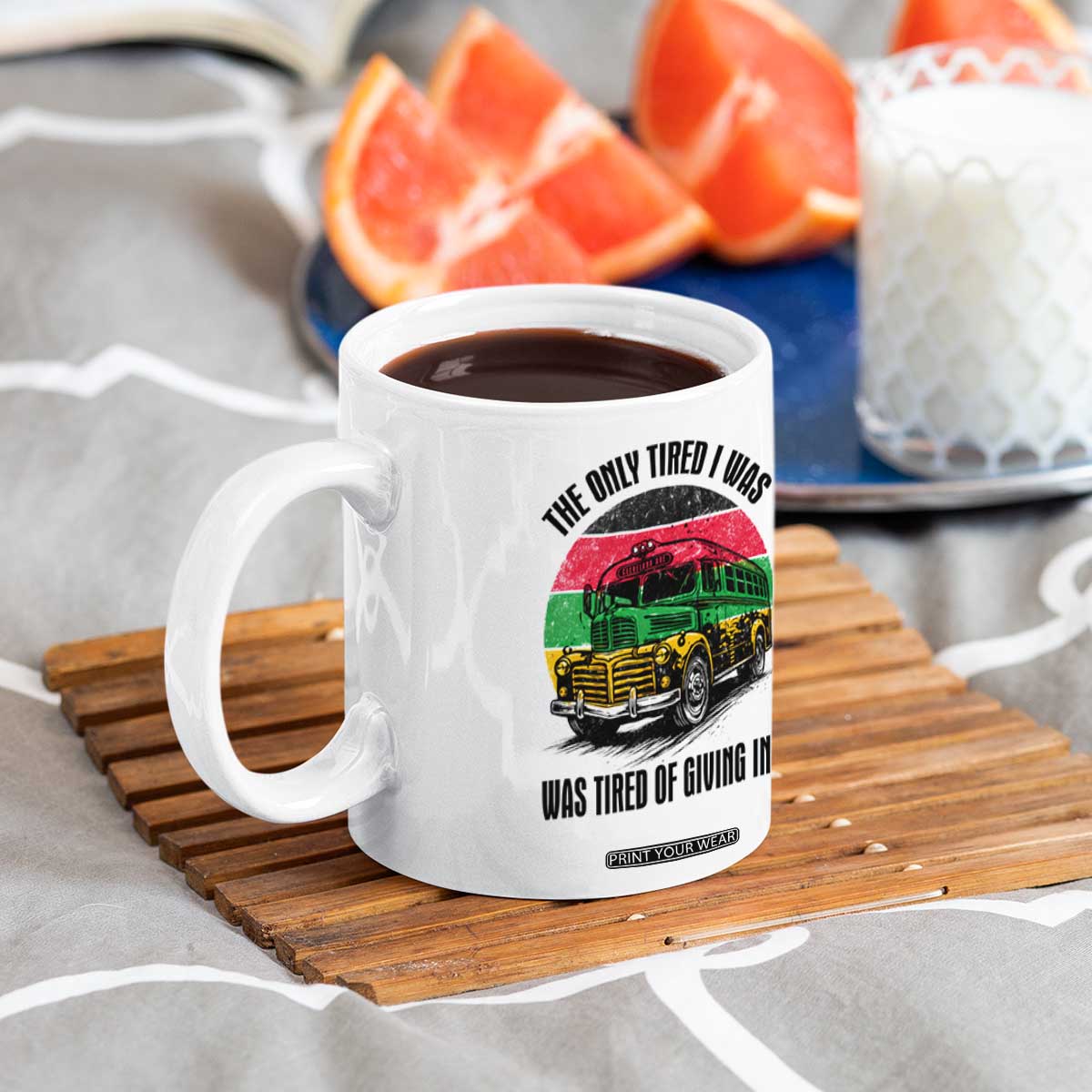 Rosa Parks Tired Of Giving In Coffee Mug Civil Bus Protest TS12 Print Your Wear