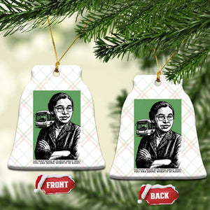 Rosa Parks Quote Ceramic Ornament Never Be Fearful When It Is Right TS12 Print Your Wear