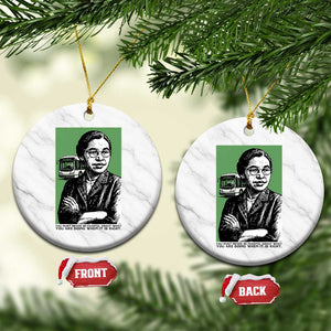 Rosa Parks Quote Ceramic Ornament Never Be Fearful When It Is Right TS12 1pc White Marble Print Your Wear