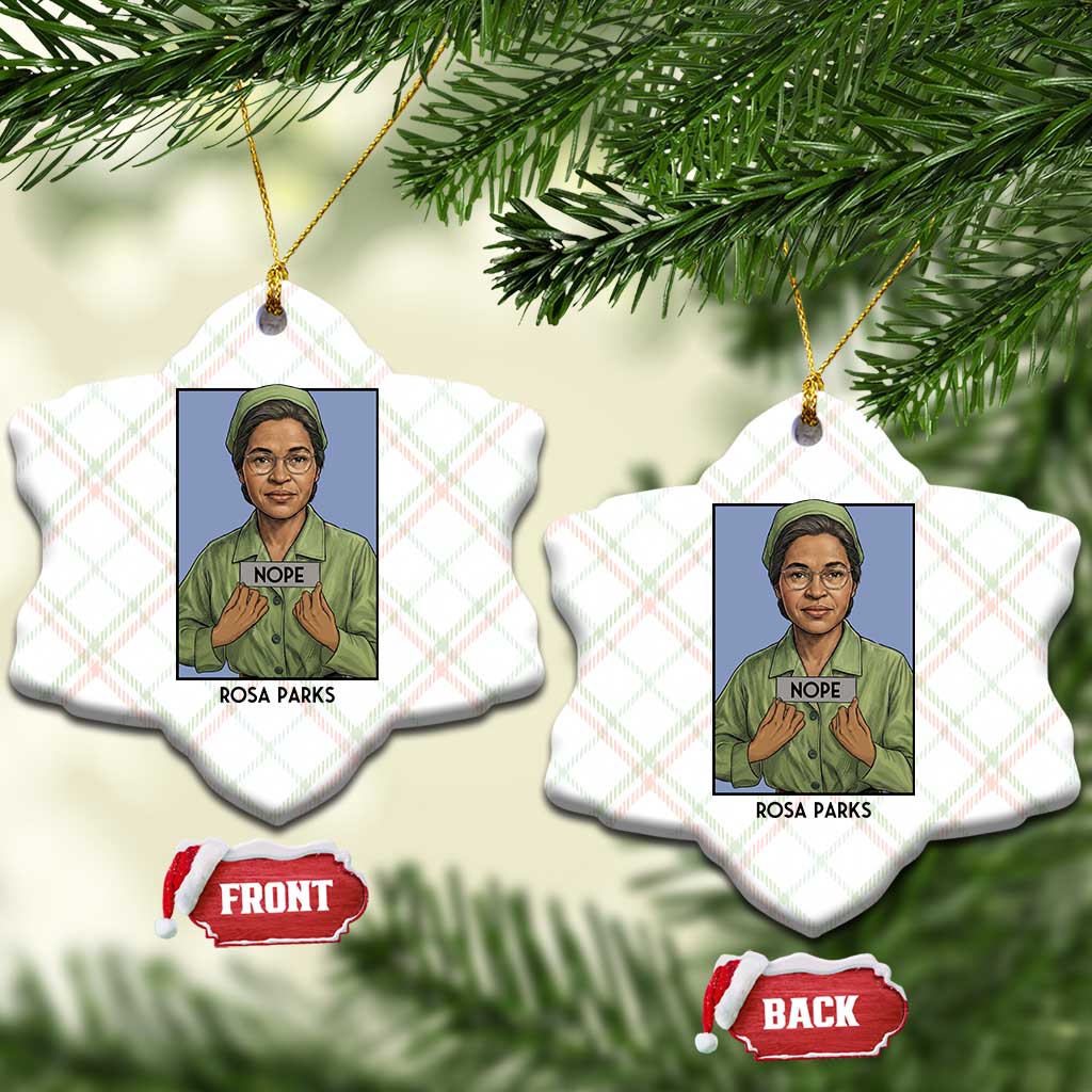 Nope Rosa Parks Ceramic Ornament Female Empowerment History Gift TS12 Print Your Wear