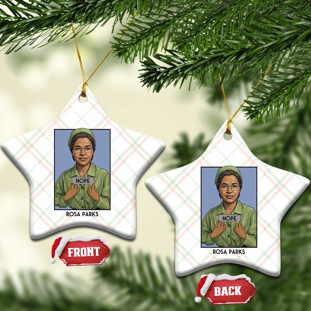 Nope Rosa Parks Ceramic Ornament Female Empowerment History Gift TS12 Print Your Wear