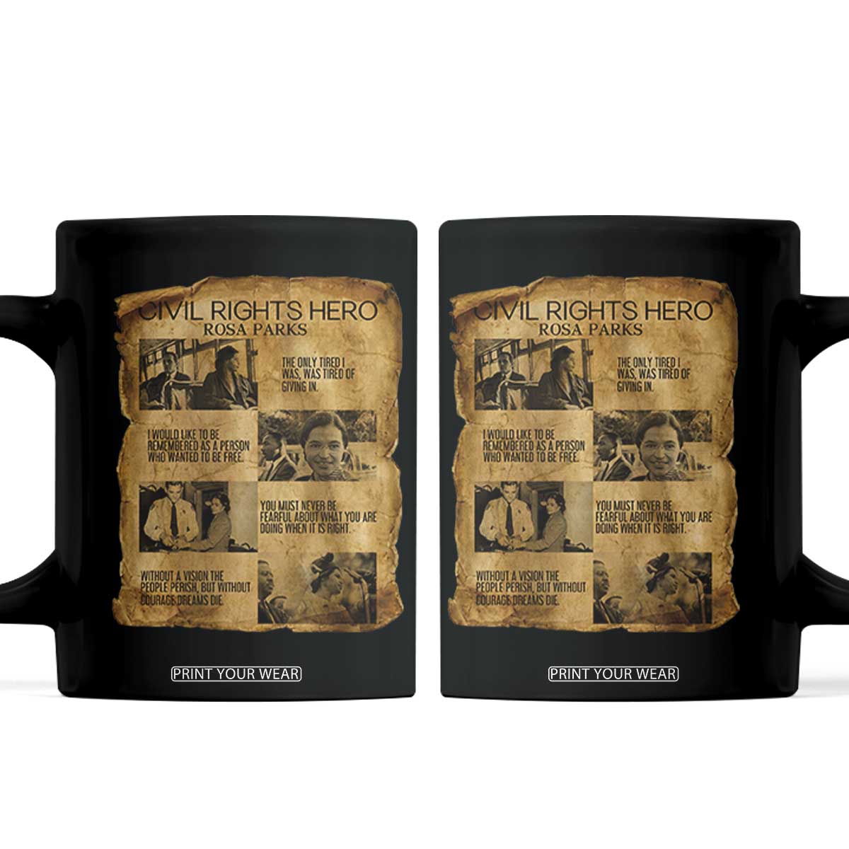 Rosa Parks Quote Coffee Mug Civil Rights History Hero TS12 Black Print Your Wear