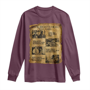 Rosa Parks Quote Long Sleeve Shirt Civil Rights History Hero TS12 Maroon Print Your Wear