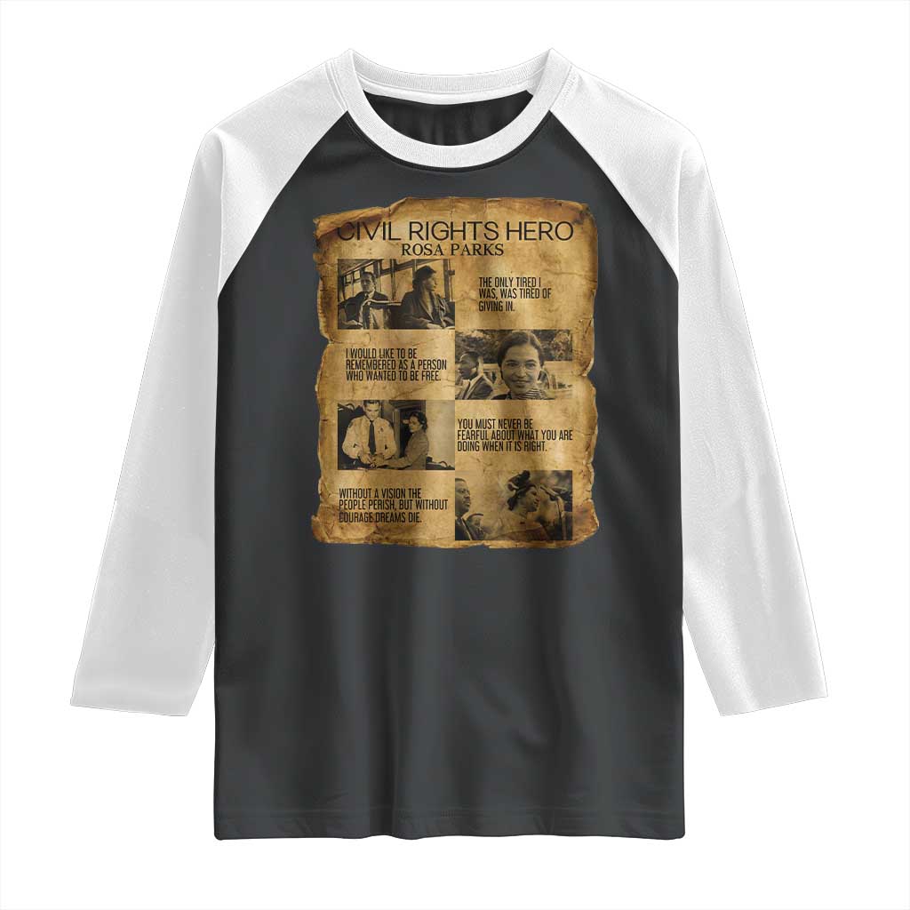 Rosa Parks Quote Raglan Shirt Civil Rights History Hero TS12 Black White Print Your Wear