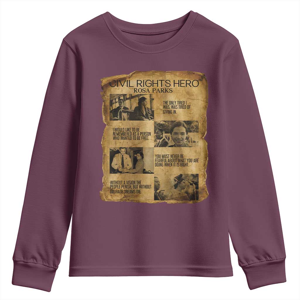 Rosa Parks Quote Youth Sweatshirt Civil Rights History Hero TS12 Maroon Print Your Wear