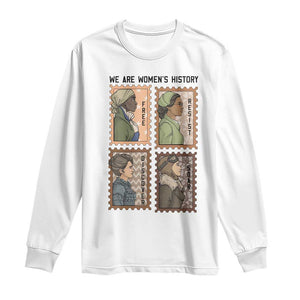 Black Women History Leaders Long Sleeve Shirt Womens History Month TS12 White Print Your Wear