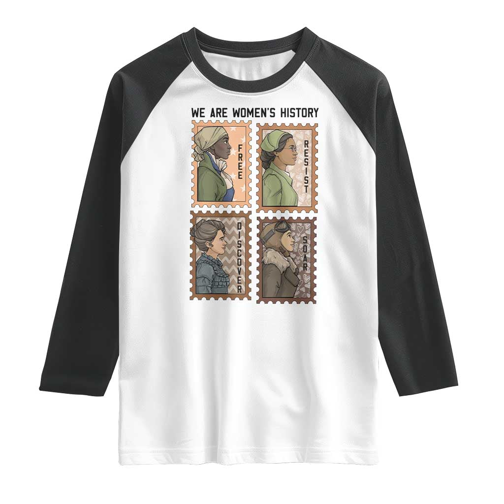 Black Women History Leaders Raglan Shirt Womens History Month TS12 White Black Print Your Wear