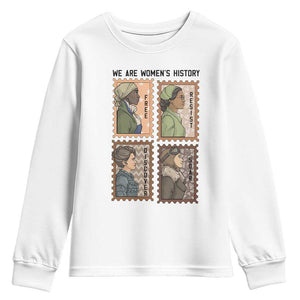 Black Women History Leaders Youth Sweatshirt Womens History Month TS12 White Print Your Wear