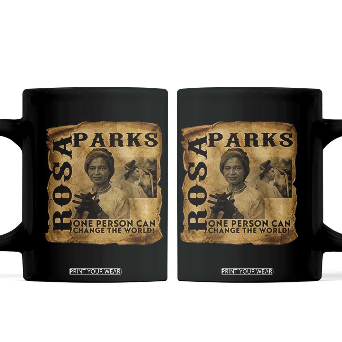 Rosa Parks Change The World Quote Coffee Mug Black Women Leader TS12 Black Print Your Wear