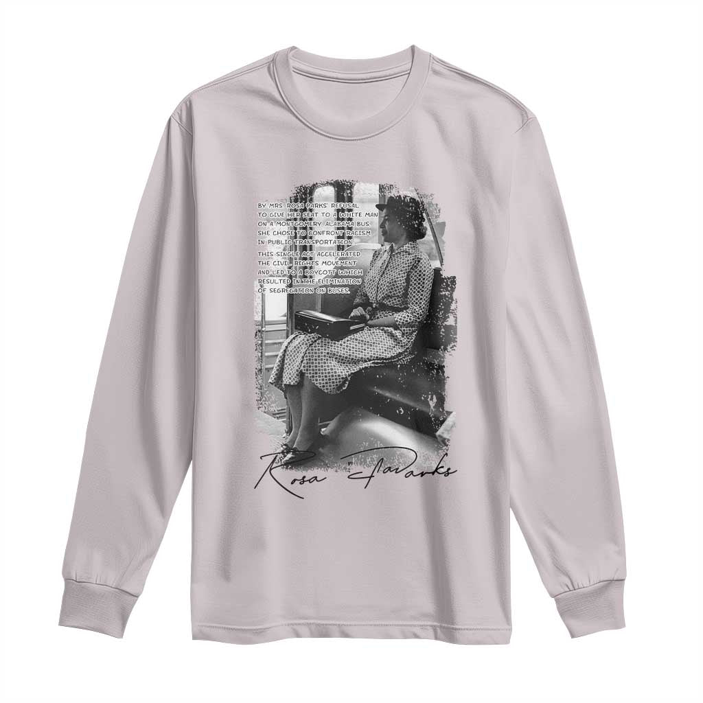 Rosa Parks Montgomery Bus Boycott Long Sleeve Shirt Civil Rights History TS12 Ice Gray Print Your Wear