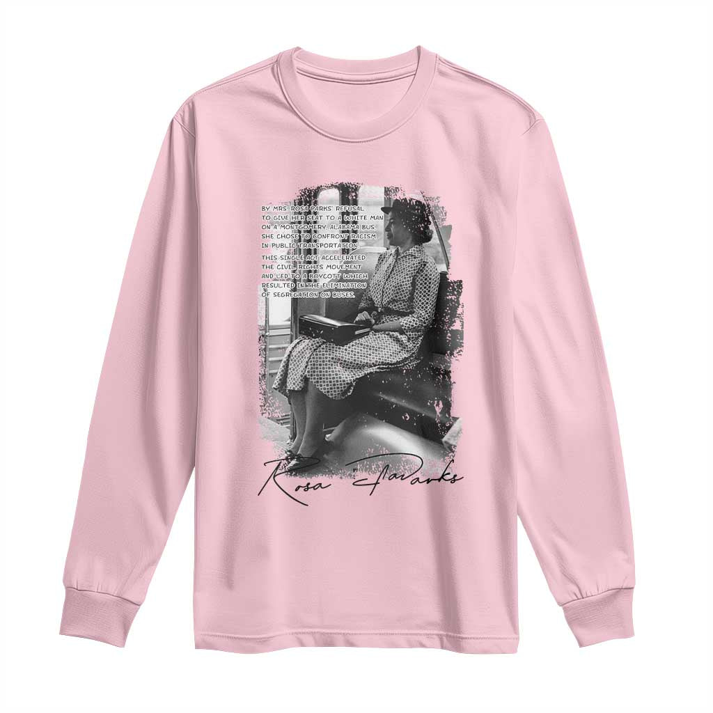 Rosa Parks Montgomery Bus Boycott Long Sleeve Shirt Civil Rights History TS12 Light Pink Print Your Wear