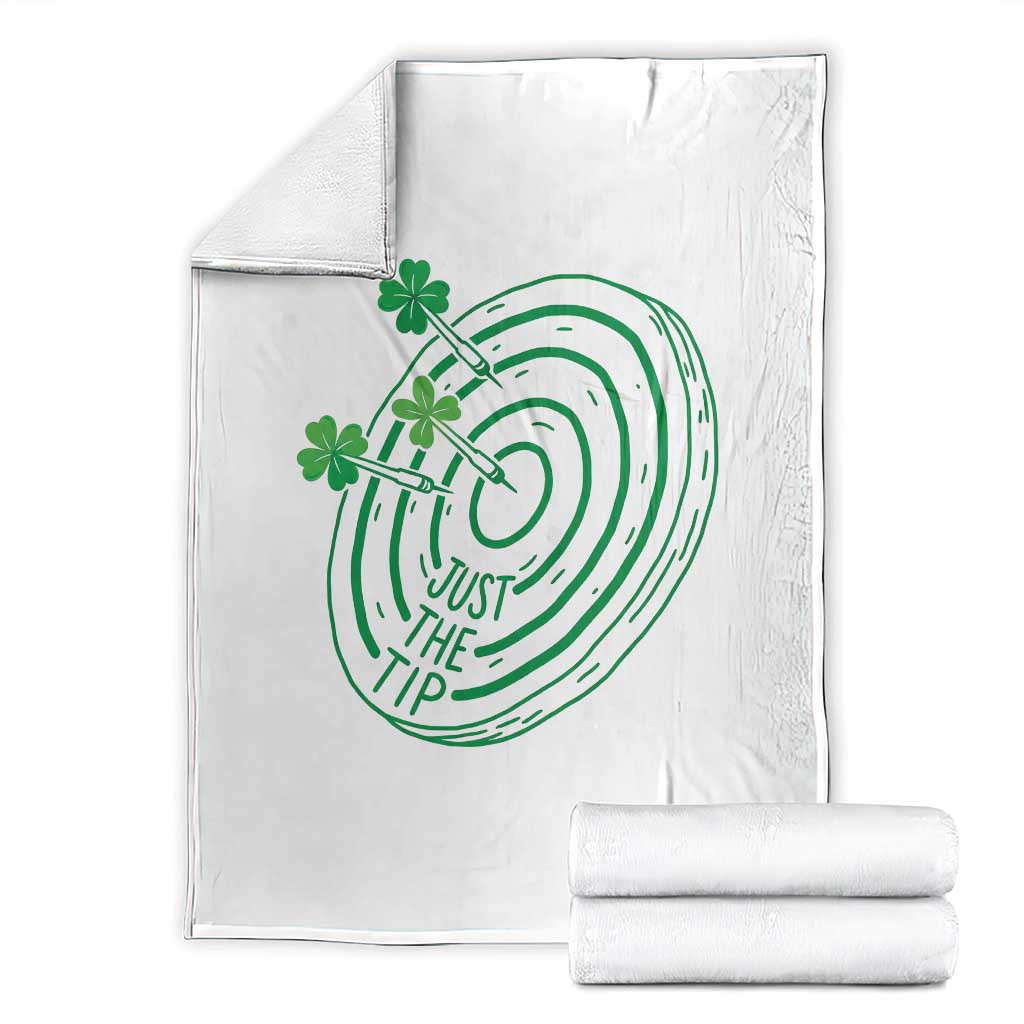 Dirty Humor Dartist St Patricks Day Gift Throw Blanket Just The Tip TS12 White Print Your Wear