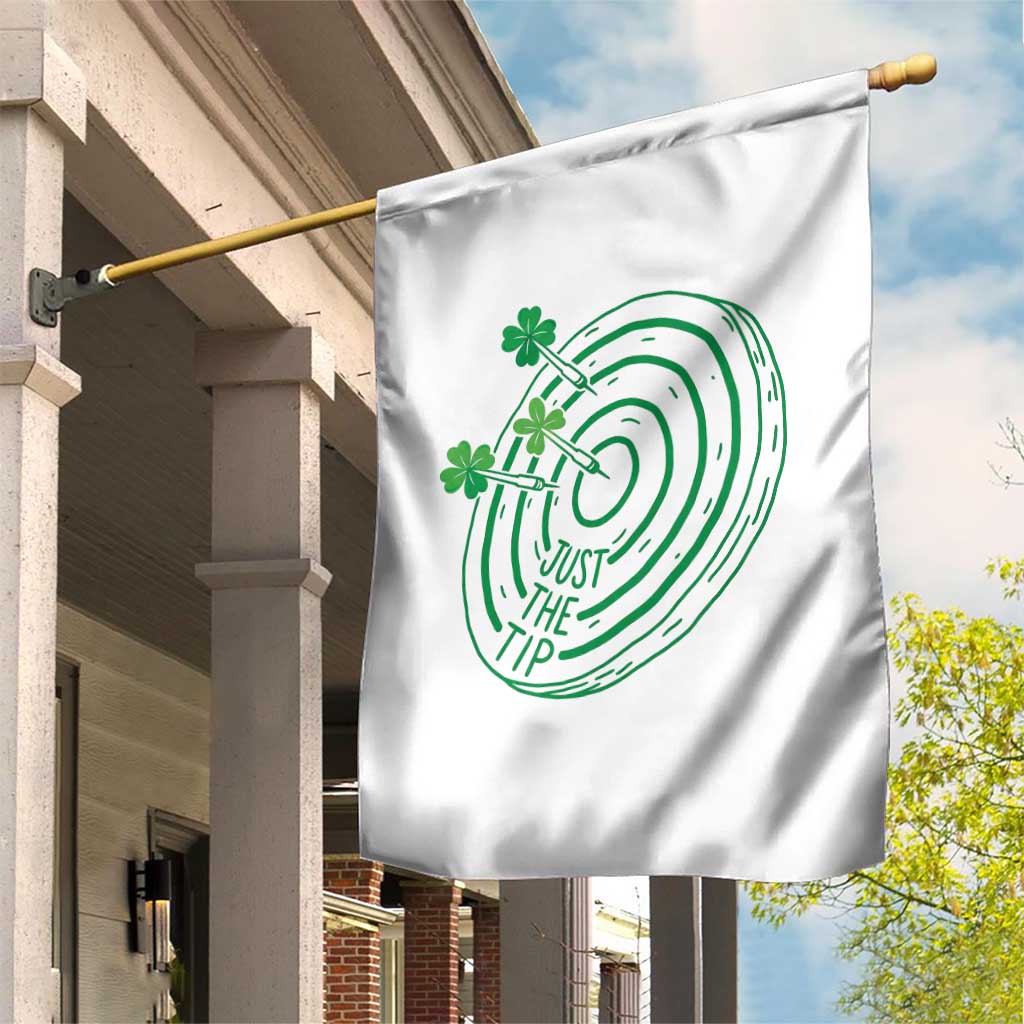 Dirty Humor Dartist St Patricks Day Gift Garden Flag Just The Tip TS12 Print Your Wear