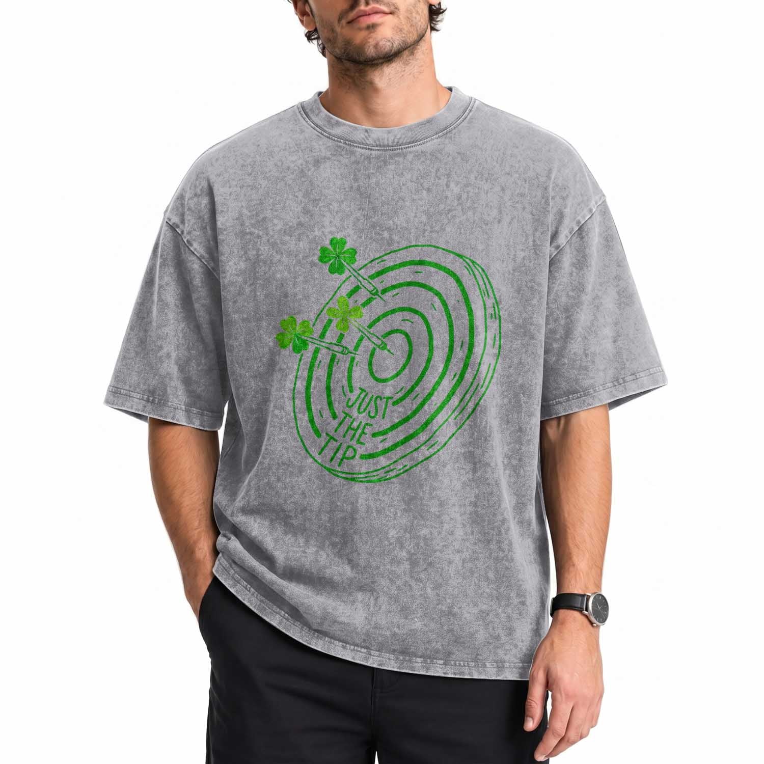 Dirty Humor Dartist St Patricks Day Gift Washed Cotton T-Shirt Just The Tip