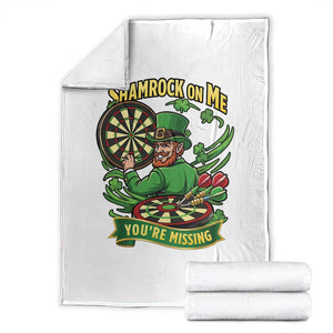 Shamrock On Me Youre Missing Throw Blanket St Patricks Day Darts Player Gift TS12 White Print Your Wear