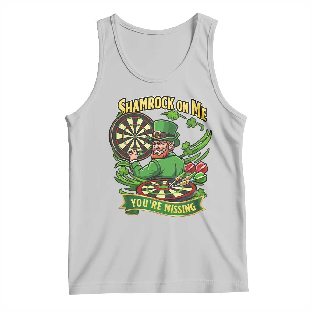 Shamrock On Me Youre Missing Tank Top St Patricks Day Darts Player Gift TS12 Ash Print Your Wear