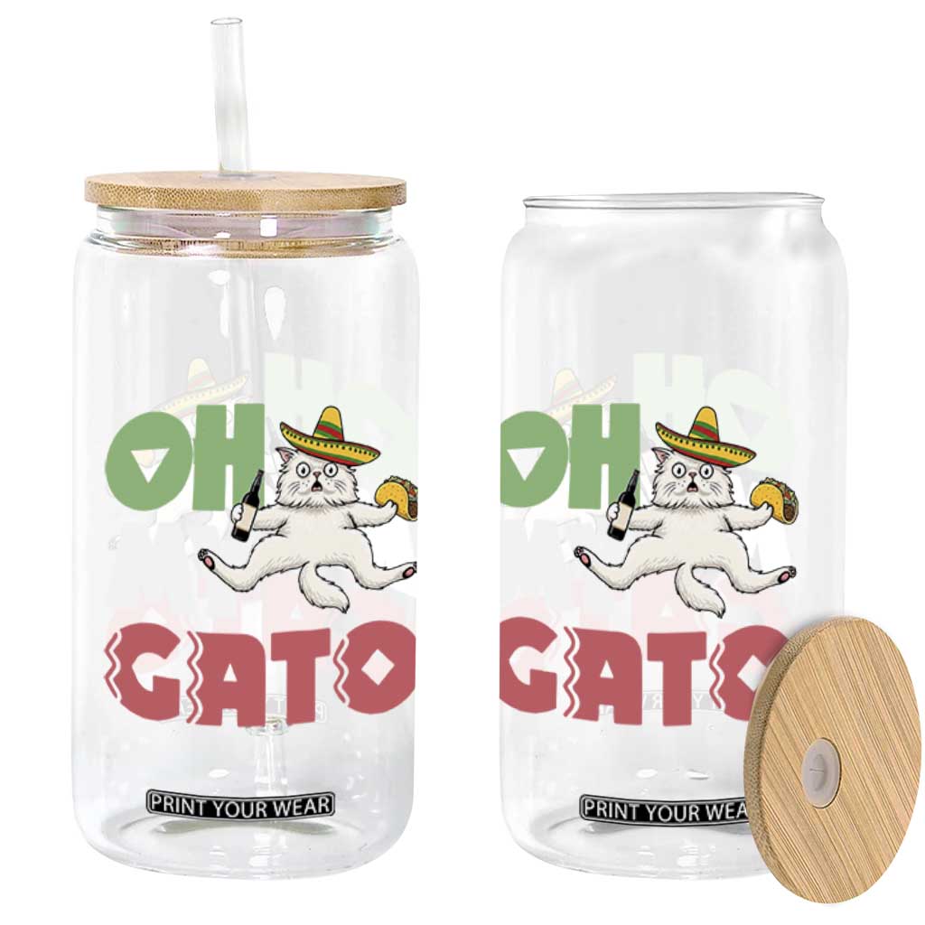 Funny Cinco De Mayo Drunk Cat Glass Can Oh My Gato TS12 Print Your Wear