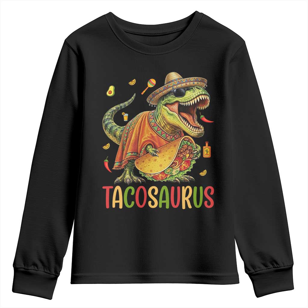 Cinco De Mayo Tacosaurus Youth Sweatshirt Funny Dinosaur Taco Lover Gift TS12 Black Print Your Wear