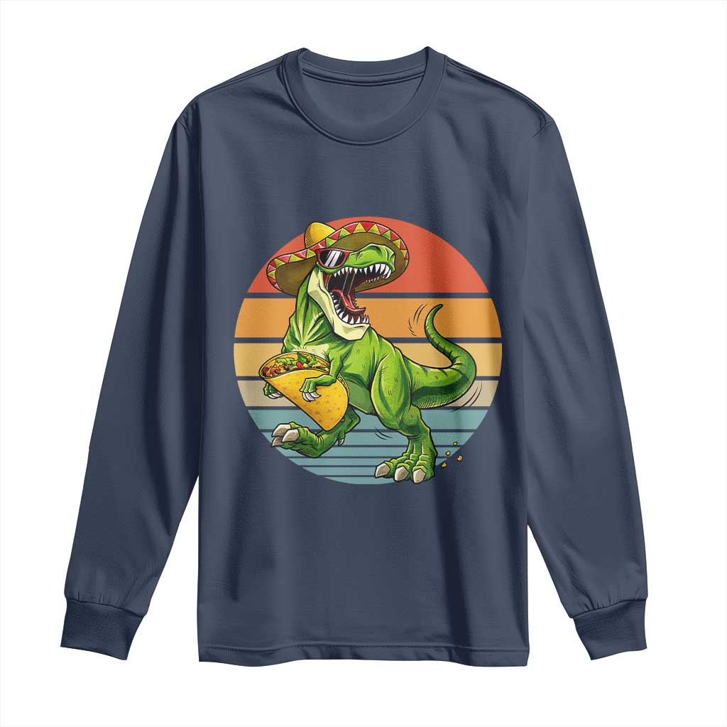 Vintage Dinosaur Taco Lover Long Sleeve Shirt Cinco De Mayo Gift TS12 Navy Print Your Wear