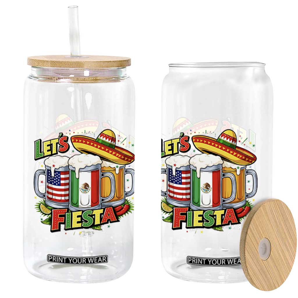 Funny Beer Drinking Cinco De Mayo Party Gift Glass Can Lets Fiesta TS12 Print Your Wear