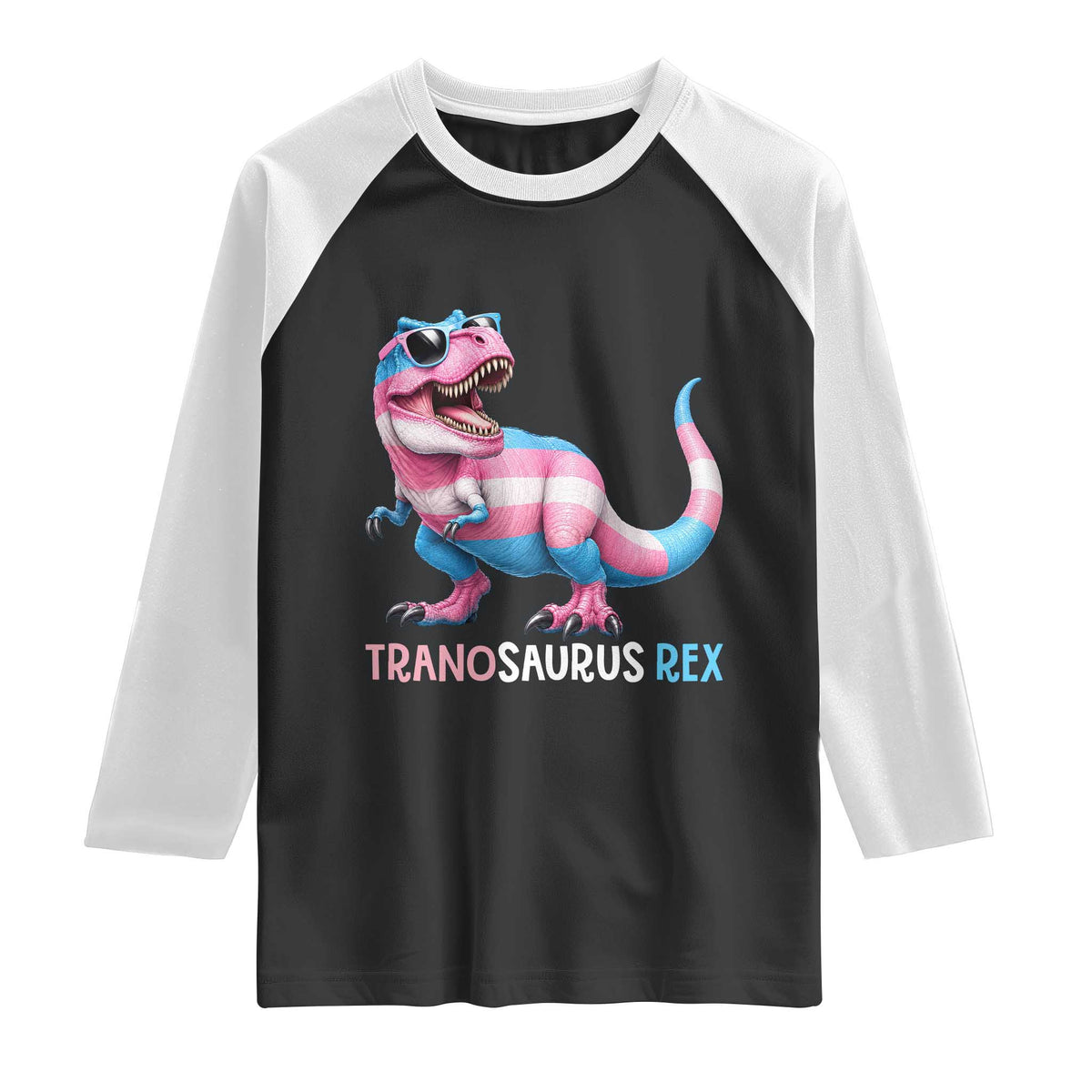 Transaurus Rex Transgender Pride Raglan Shirt Funny Dinosaur Lover TS12 Black White Print Your Wear