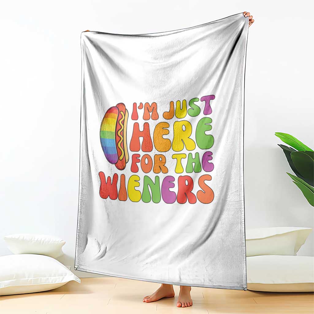 Funny Im Just Here For The Wieners Throw Blanket LGBTQ Pride Party Gift TS12 Print Your Wear