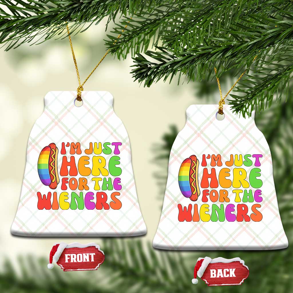 Funny Im Just Here For The Wieners Ceramic Ornament LGBTQ Pride Party Gift TS12 Print Your Wear