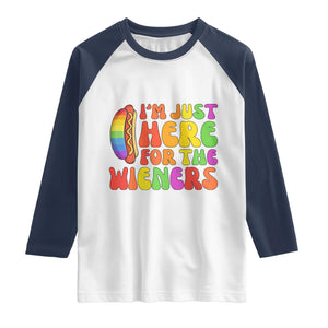 Funny Im Just Here For The Wieners Raglan Shirt LGBTQ Pride Party Gift TS12 White Navy Print Your Wear