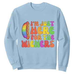 Funny Im Just Here For The Wieners Sweatshirt LGBTQ Pride Party Gift TS12 Light Blue Print Your Wear