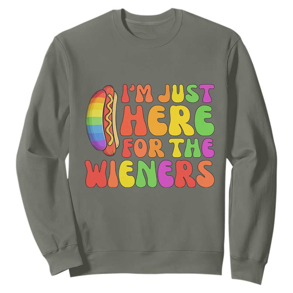 Funny Im Just Here For The Wieners Sweatshirt LGBTQ Pride Party Gift TS12 Military Green Print Your Wear