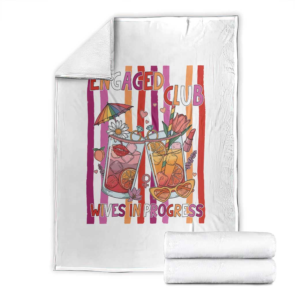 Engaged Club Wives In Progress Throw Blanket Lesbian Bachelorette Engagement Gift TS12 White Print Your Wear