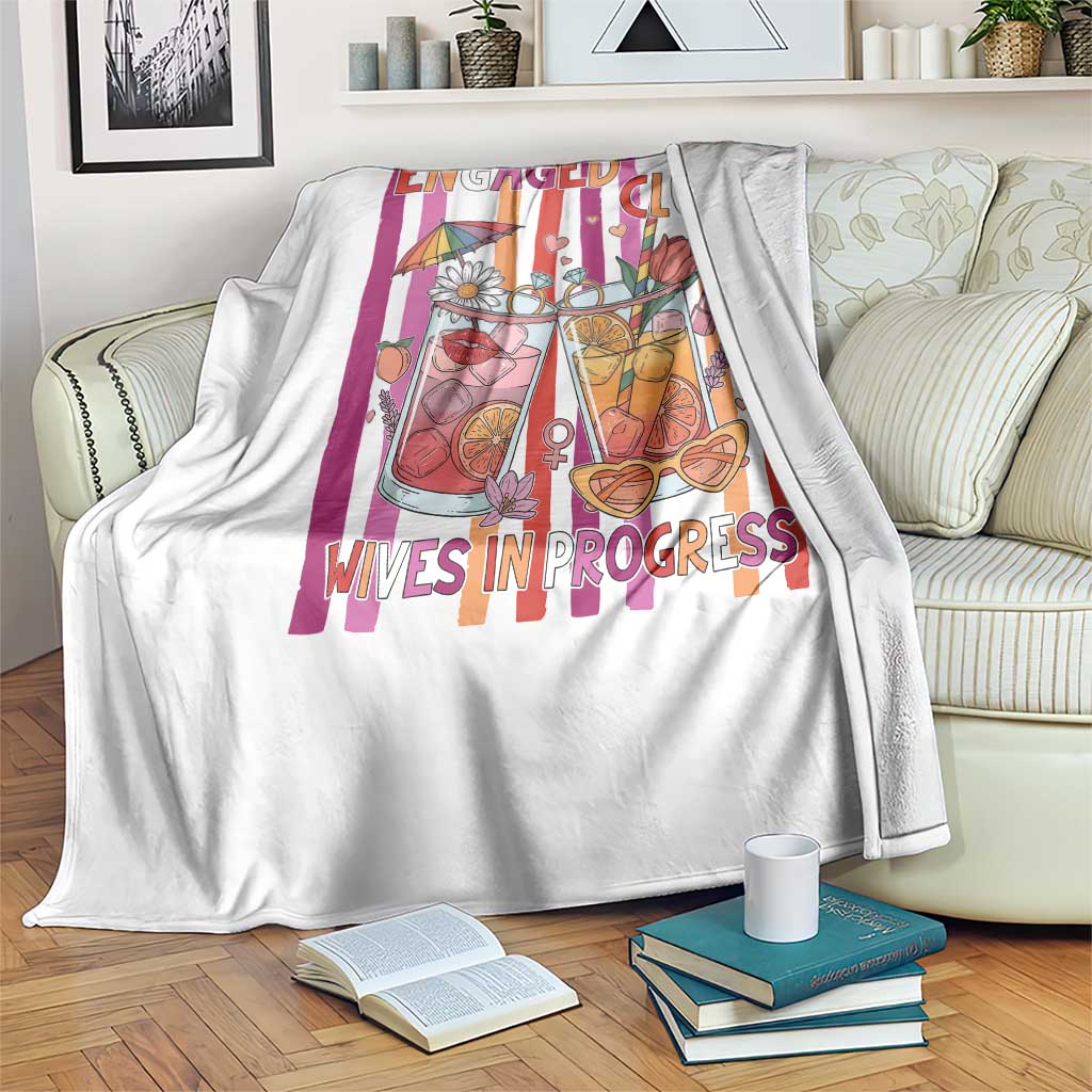 Engaged Club Wives In Progress Throw Blanket Lesbian Bachelorette Engagement Gift TS12 Print Your Wear