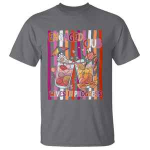 Engaged Club Wives In Progress T Shirt Lesbian Bachelorette Engagement Gift TS12 Charcoal Print Your Wear