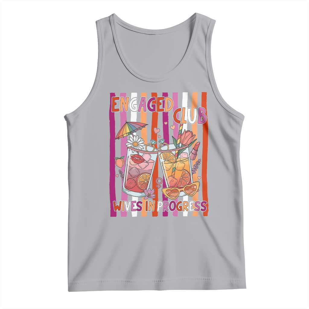 Engaged Club Wives In Progress Tank Top Lesbian Bachelorette Engagement Gift TS12 Athletic Heather Print Your Wear