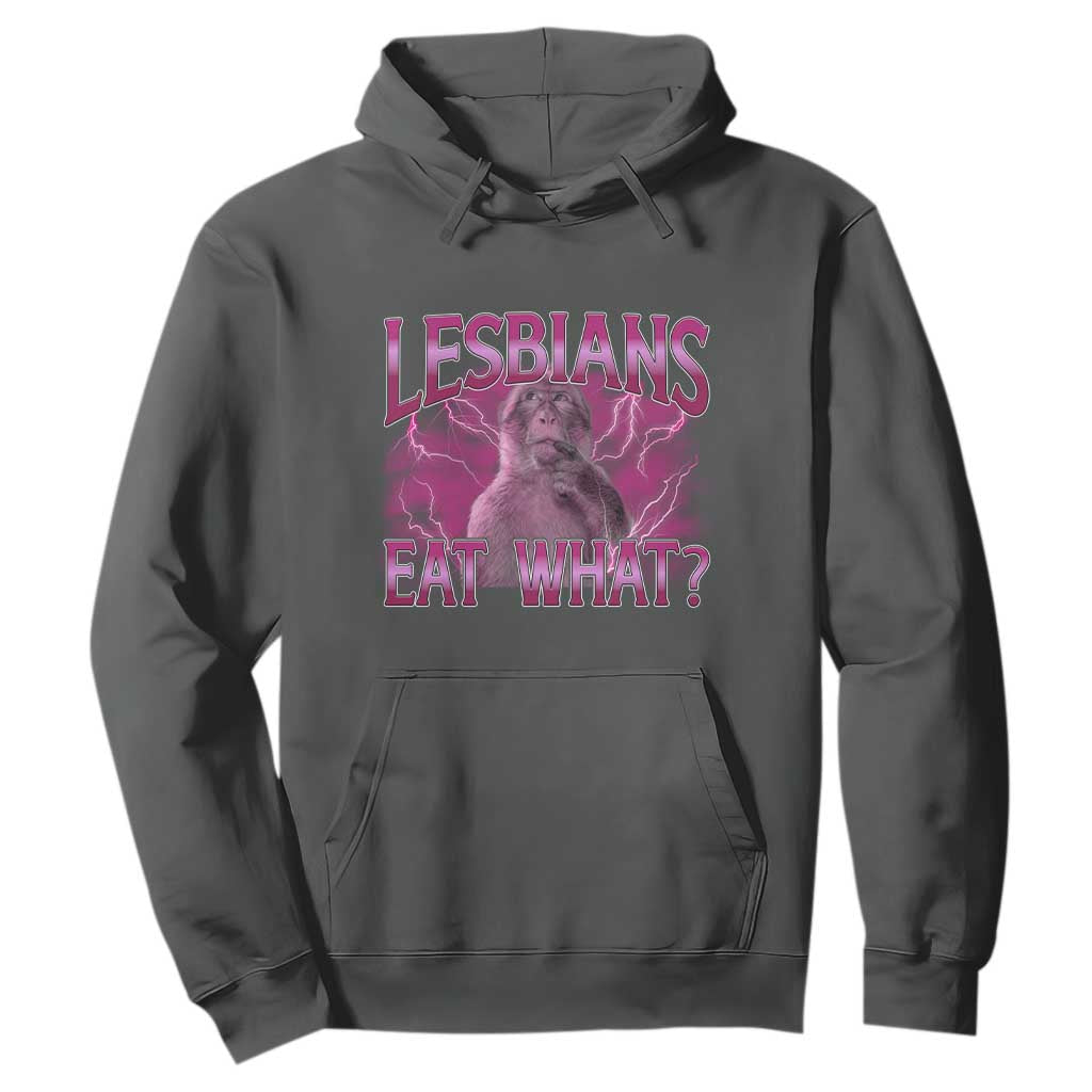 Funny Monkey Meme Lesbians Eat What Hoodie LGBTQ Pride Gift TS12 Dark Heather Print Your Wear