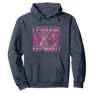 Funny Monkey Meme Lesbians Eat What Hoodie LGBTQ Pride Gift TS12 Navy Print Your Wear