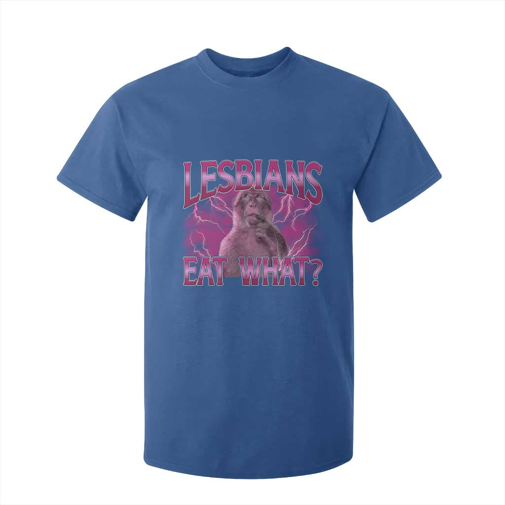 Funny Monkey Meme Lesbians Eat What T Shirt For Kid LGBTQ Pride Gift TS12 Royal Blue Print Your Wear
