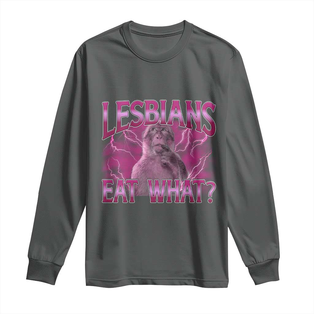 Funny Monkey Meme Lesbians Eat What Long Sleeve Shirt LGBTQ Pride Gift TS12 Dark Heather Print Your Wear
