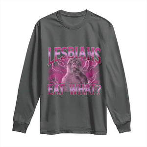 Funny Monkey Meme Lesbians Eat What Long Sleeve Shirt LGBTQ Pride Gift TS12 Dark Heather Print Your Wear