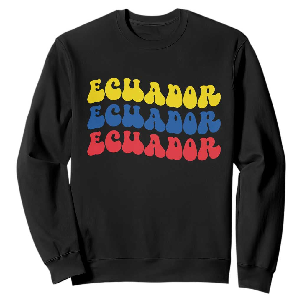 Retro Groovy Ecuador Sweatshirt Proud Ecuadorian Heritage TS12 Black Print Your Wear