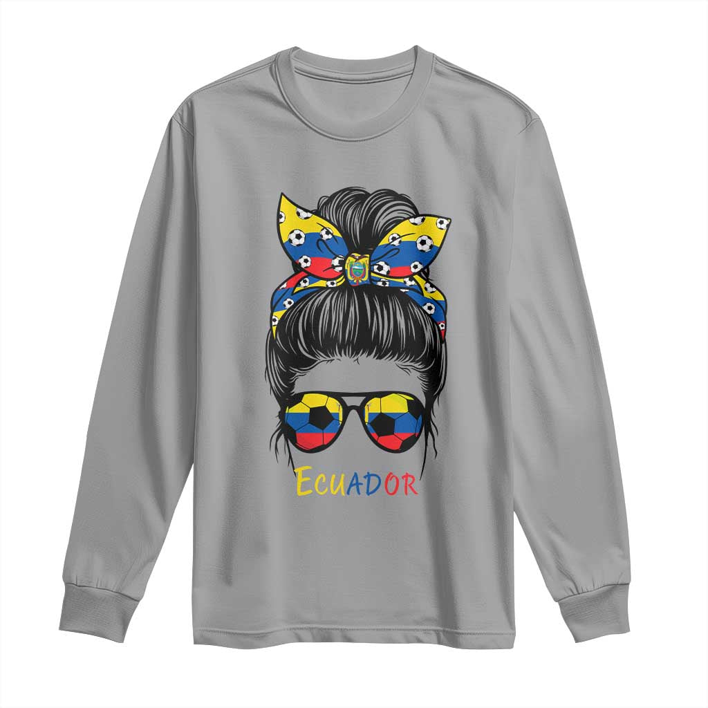 Ecuador Soccer Long Sleeve Shirt Chica Ecuatoriana Pride Game Day Gift TS12 Sport Gray Print Your Wear