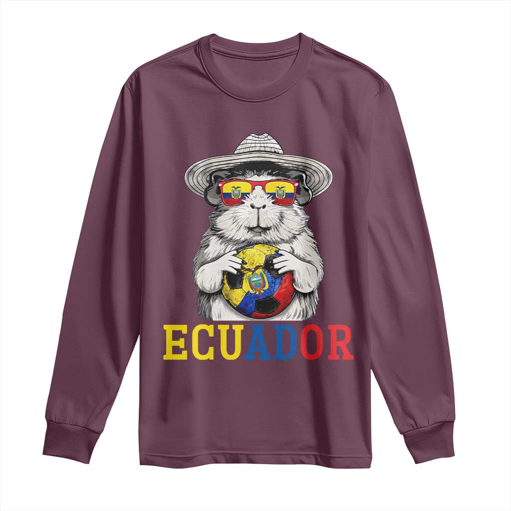 Funny Ecuador Guinea Pig Soccer Fan Long Sleeve Shirt Cavy Lover Gift TS12 Maroon Print Your Wear