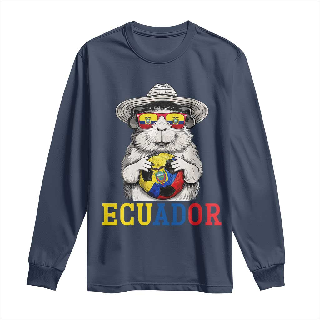 Funny Ecuador Guinea Pig Soccer Fan Long Sleeve Shirt Cavy Lover Gift TS12 Navy Print Your Wear