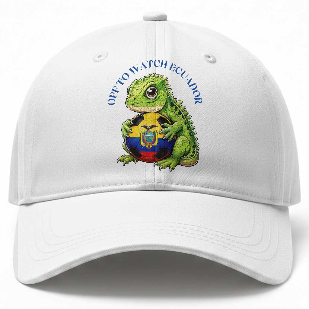 Off To Watch Ecuador Baseball Cap Funny Ecuador Iguana Soccer Fan Gift TS12 Print Your Wear