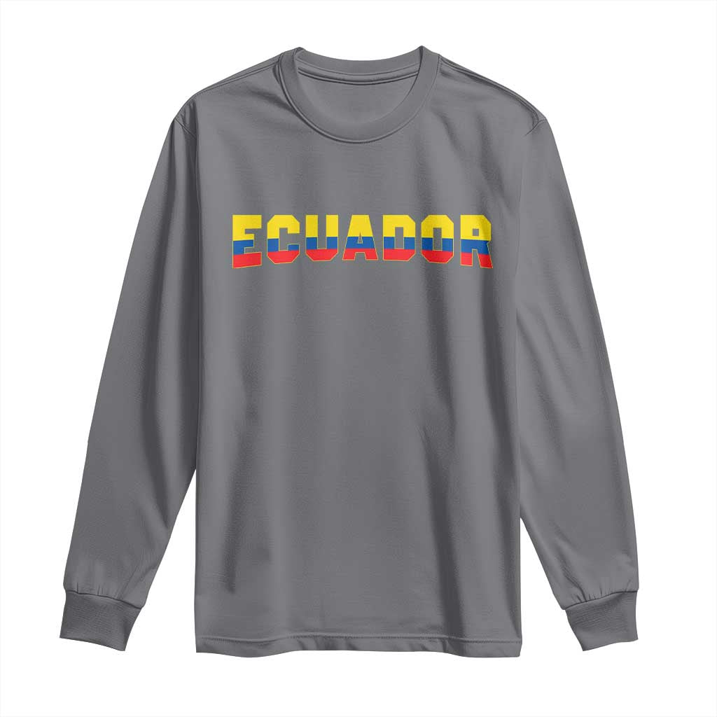 Vintage Ecuador Roots Long Sleeve Shirt Latin Heritage Pride Gift TS12 Charcoal Print Your Wear