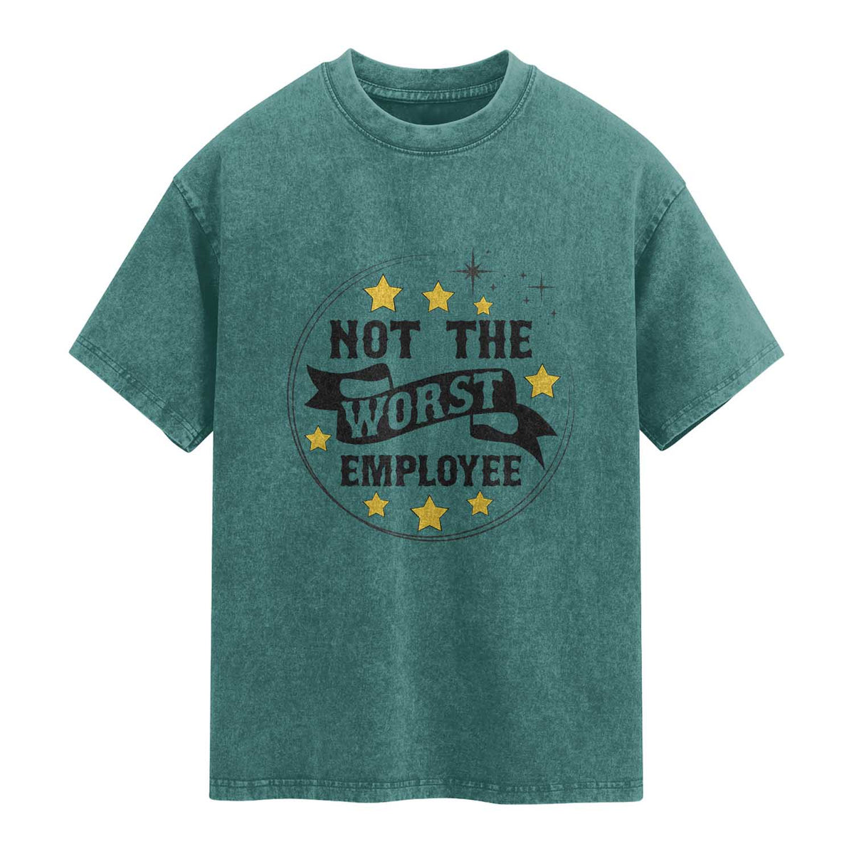 Not The Worst Employee Washed Cotton T-Shirt Funny Work Office Quote