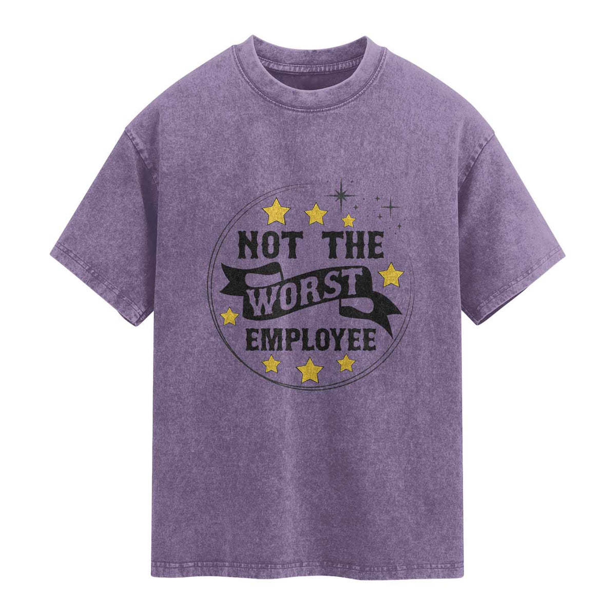 Not The Worst Employee Washed Cotton T-Shirt Funny Work Office Quote