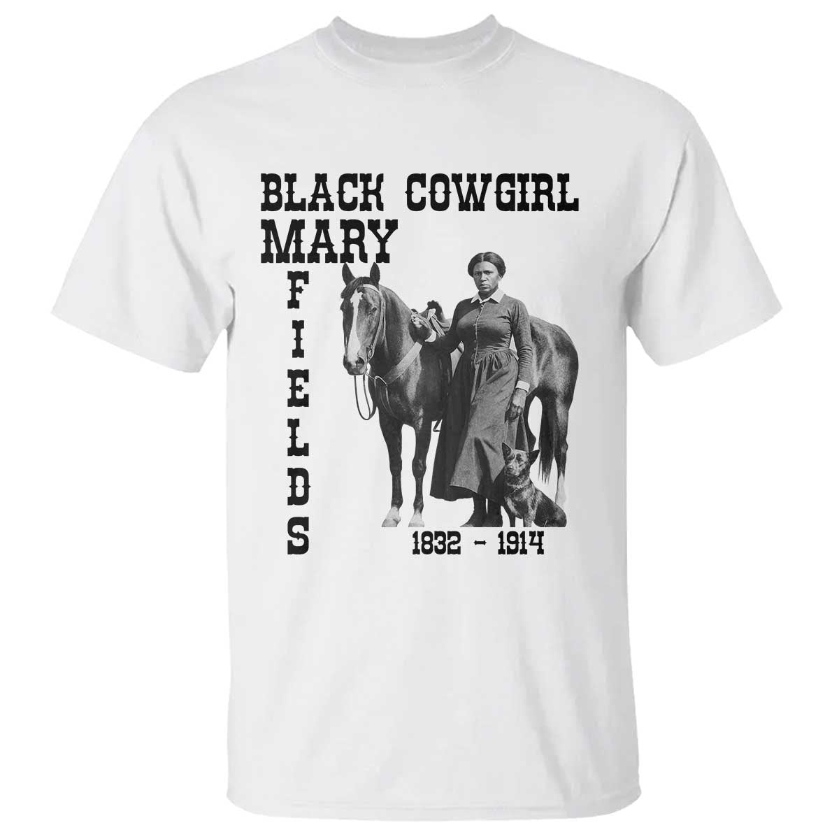 Black Cowgirl Mary Fields T Shirt Western Rodeo Vintage Black History Gift