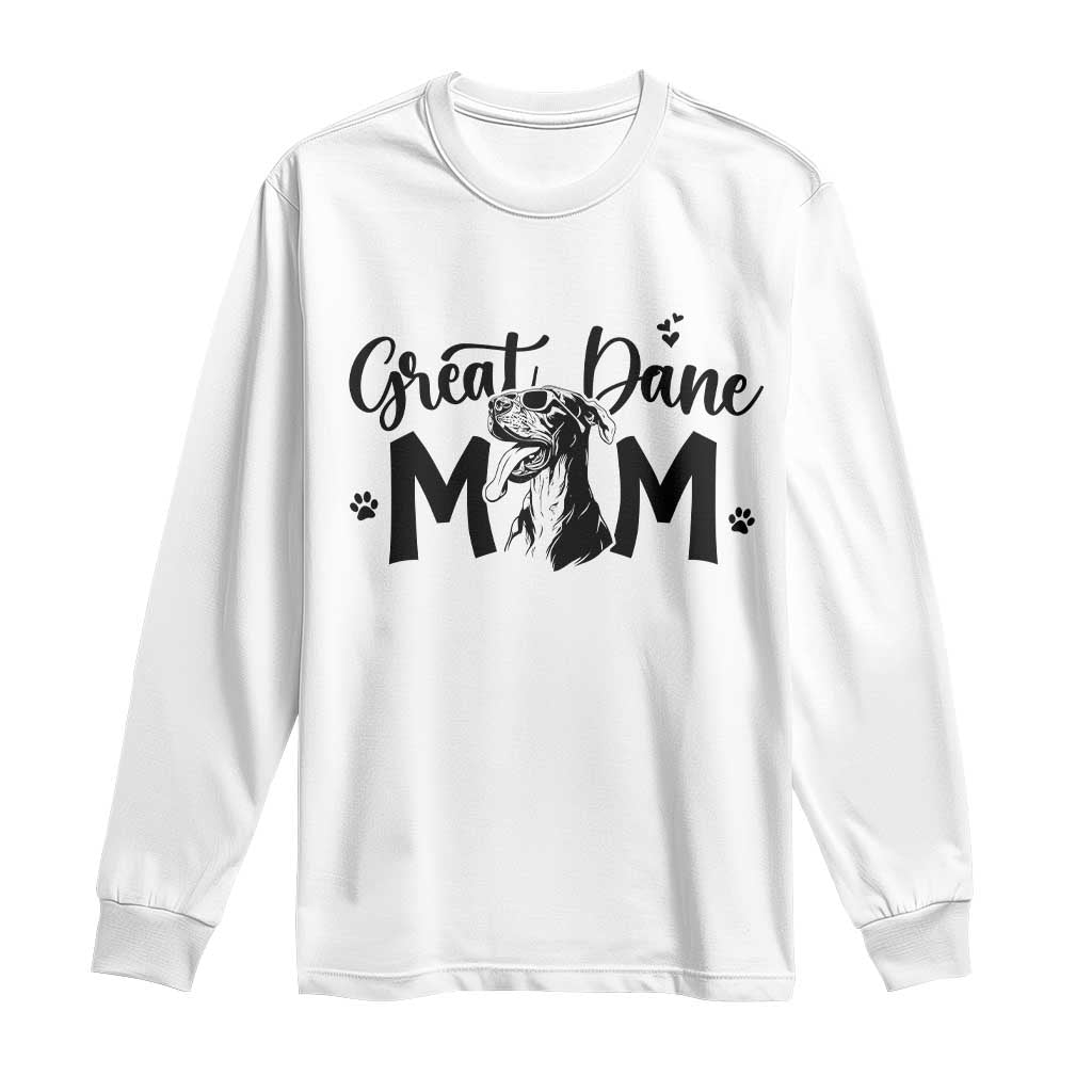 Great Dane Mom Long Sleeve Shirt Proud Dog Mama Cute Canine Lover Gift