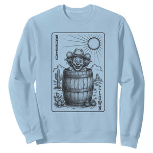 Funny Rodeo Clown In Barrel Sweatshirt Western Playing Card Rodeo Gift